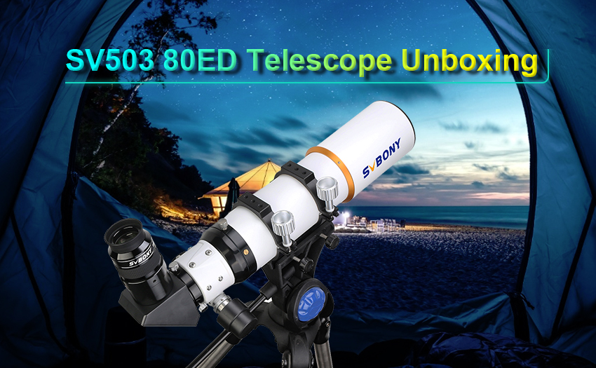 SV503 80ED Telescope Unboxing